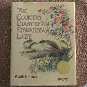 Edith Holden The Country Diary of an Edwardian Lady